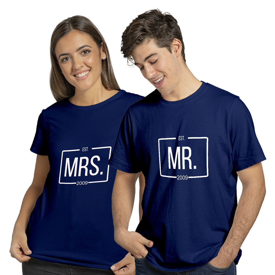 Mrs and Mr Est. 2009 | Couples and Family | Round Neck Half Sleeve | Set of Two Pcs | Regular Fit
